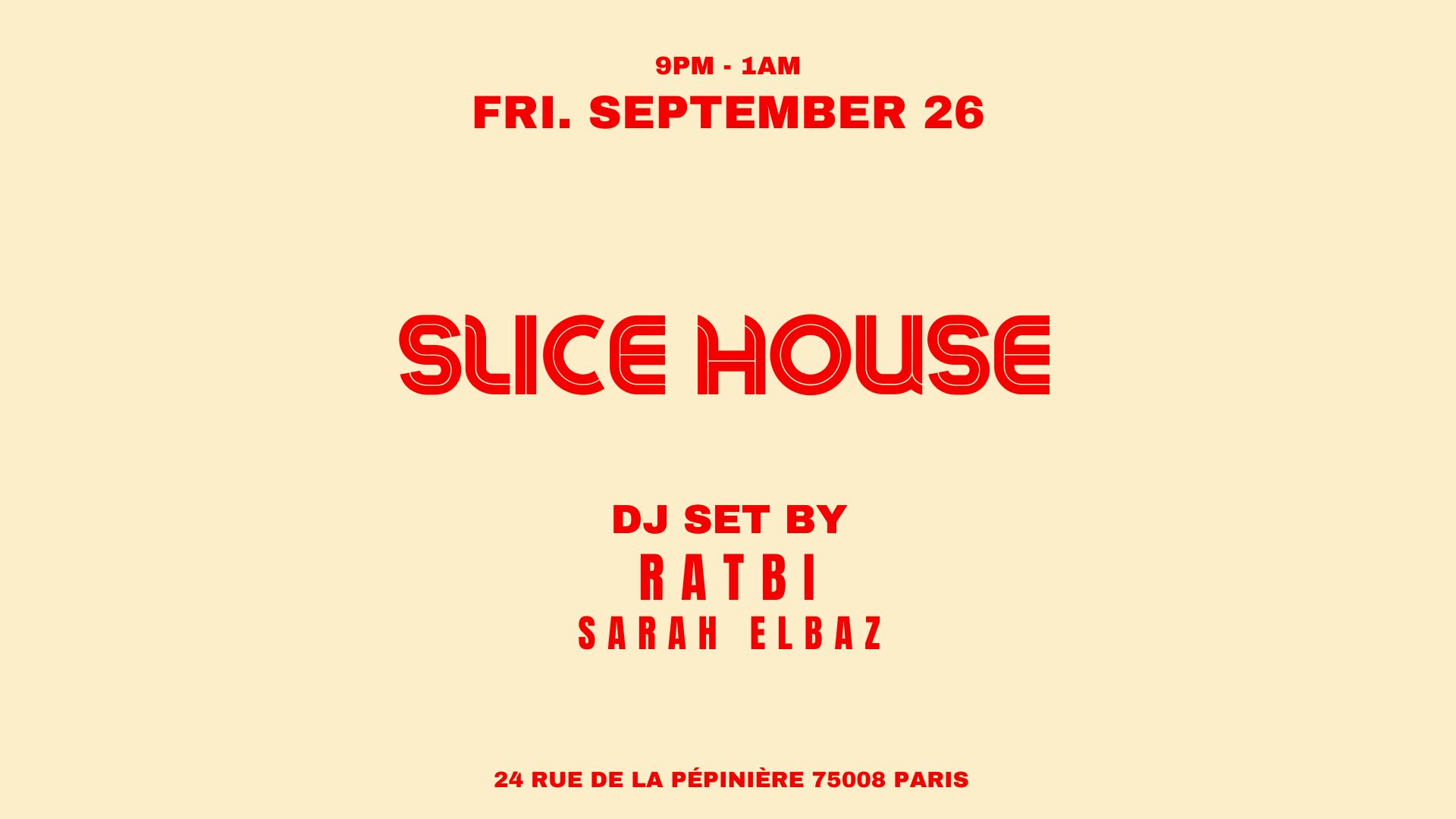 Ratbi X Sarah Elbaz @ Slice Pizza Club Cover