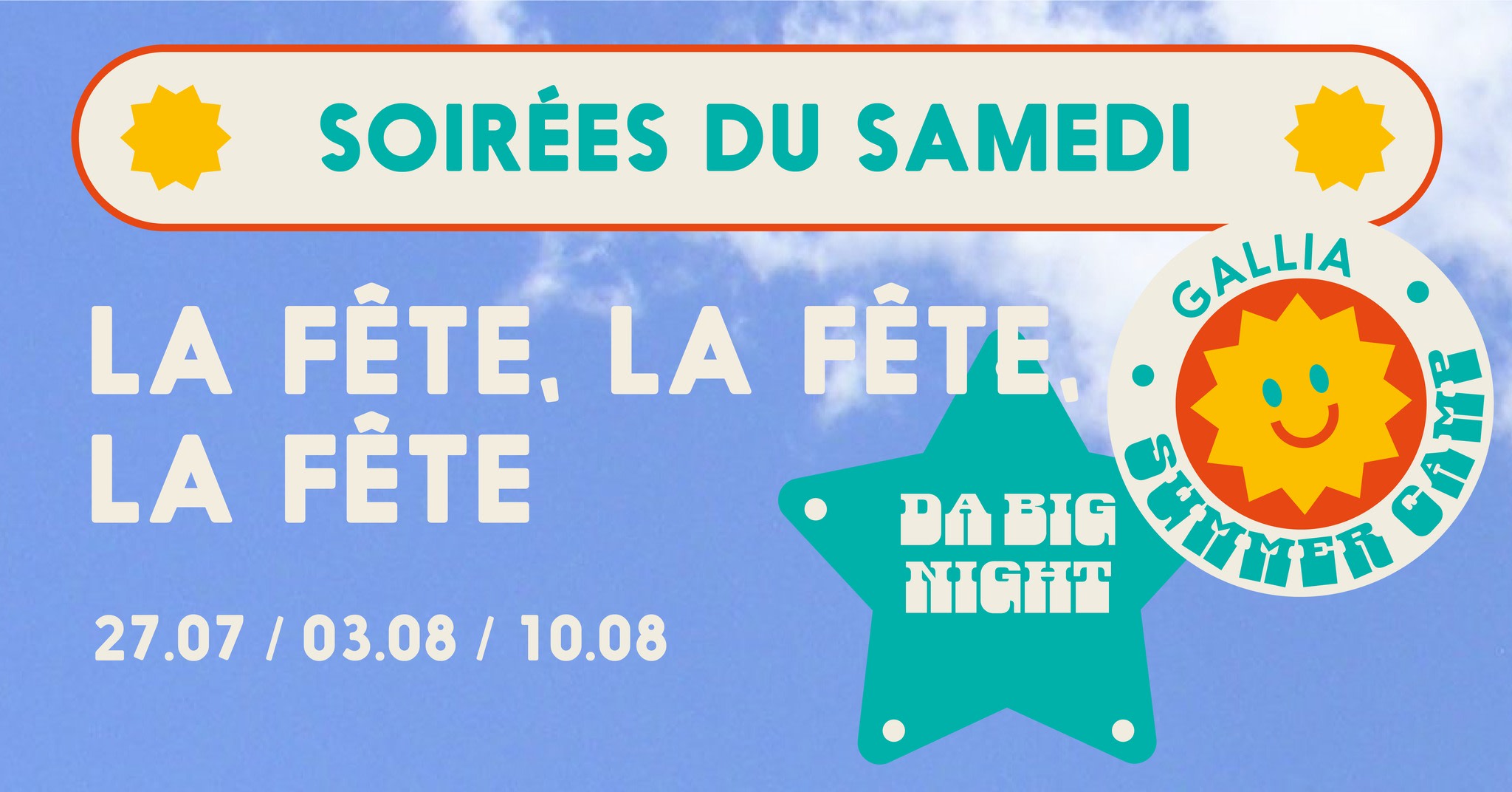 Gallia Summer Camp : Da Big Night W/Allofloride & Youman Cover