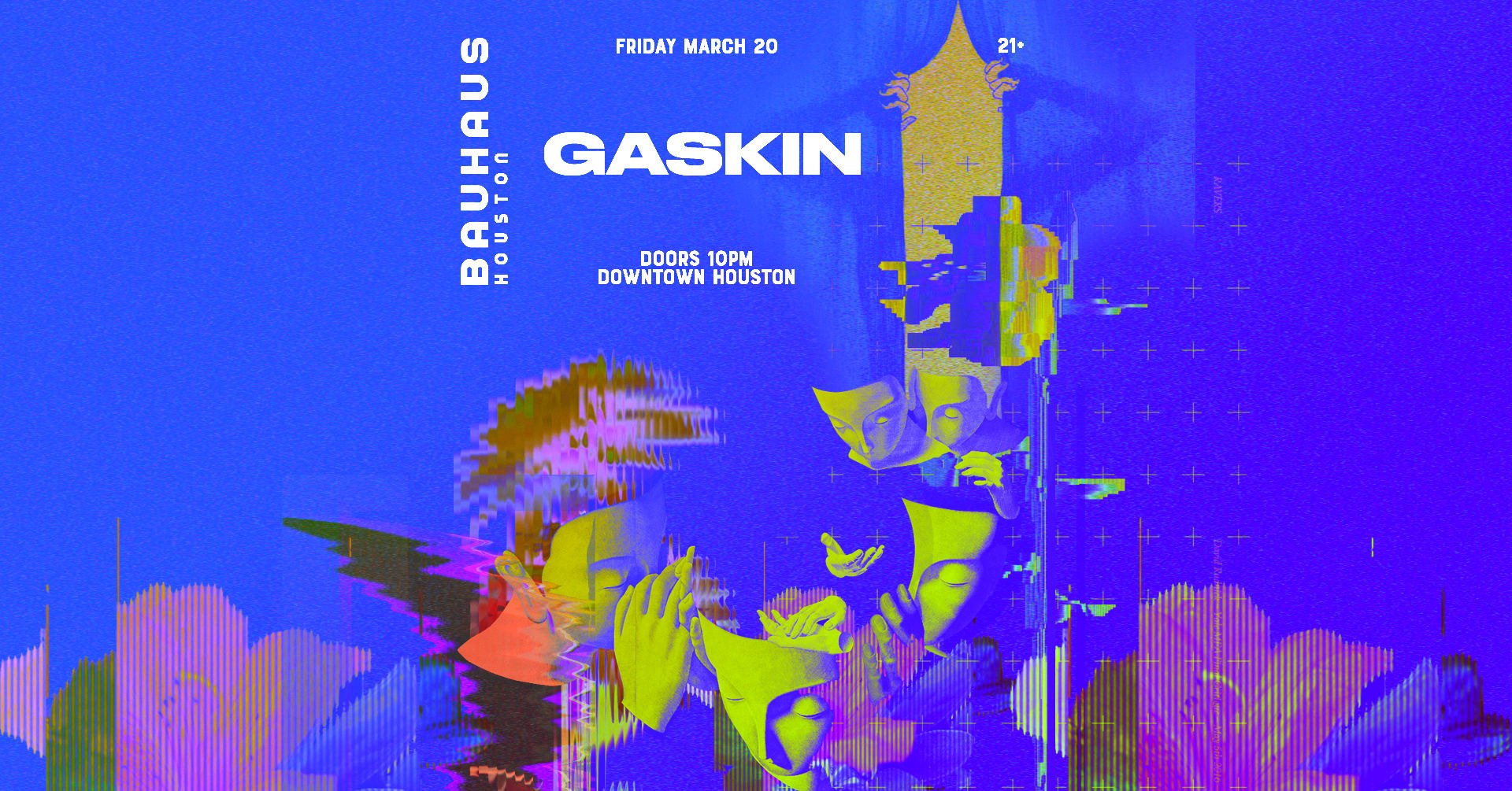 Gaskin @ Bauhaus Houston Cover