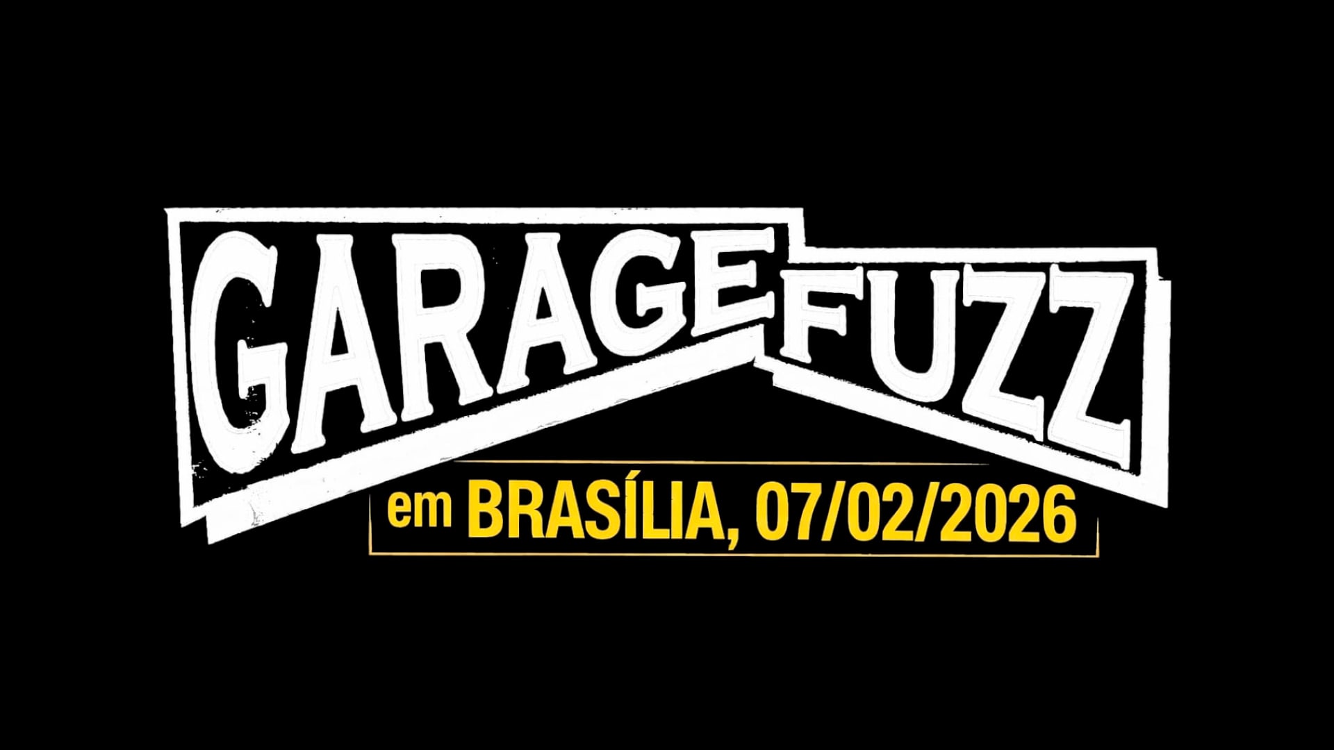 Garage Fuzz Em Brasília - Tour 34 Anos Cover