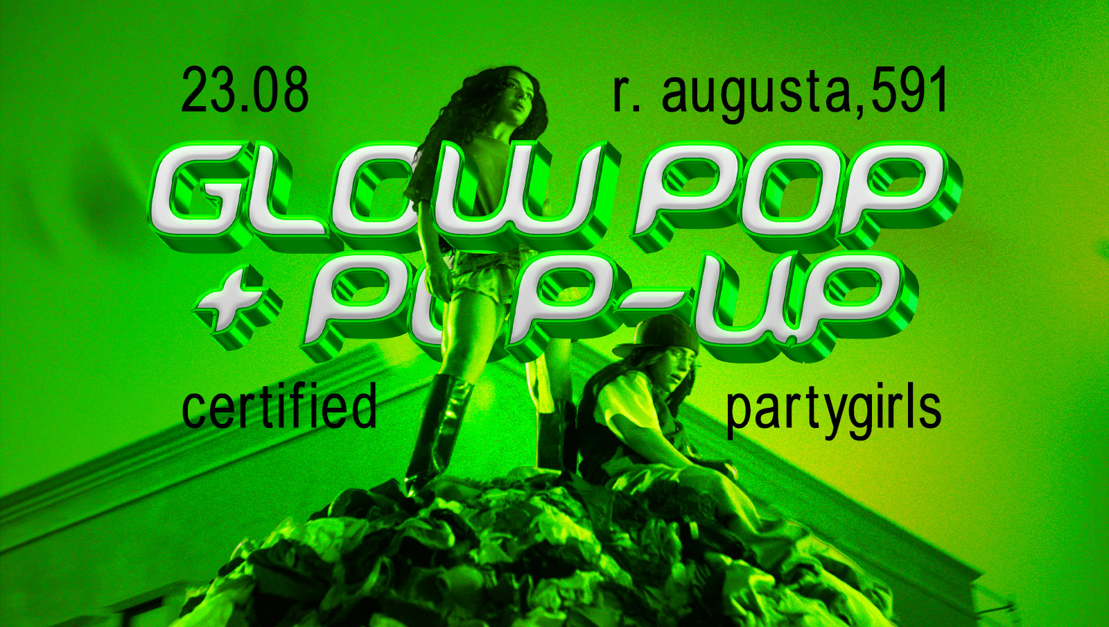 Glow + Pop-Up Apresentam: Certified Partygirls [23.08] Cover