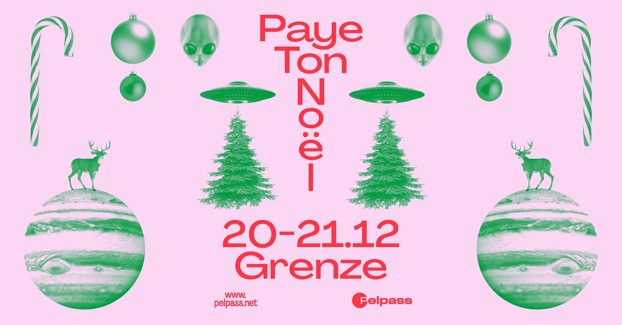 Paye Ton Noël - 20 Et 21/12/24 À La Grenze Cover