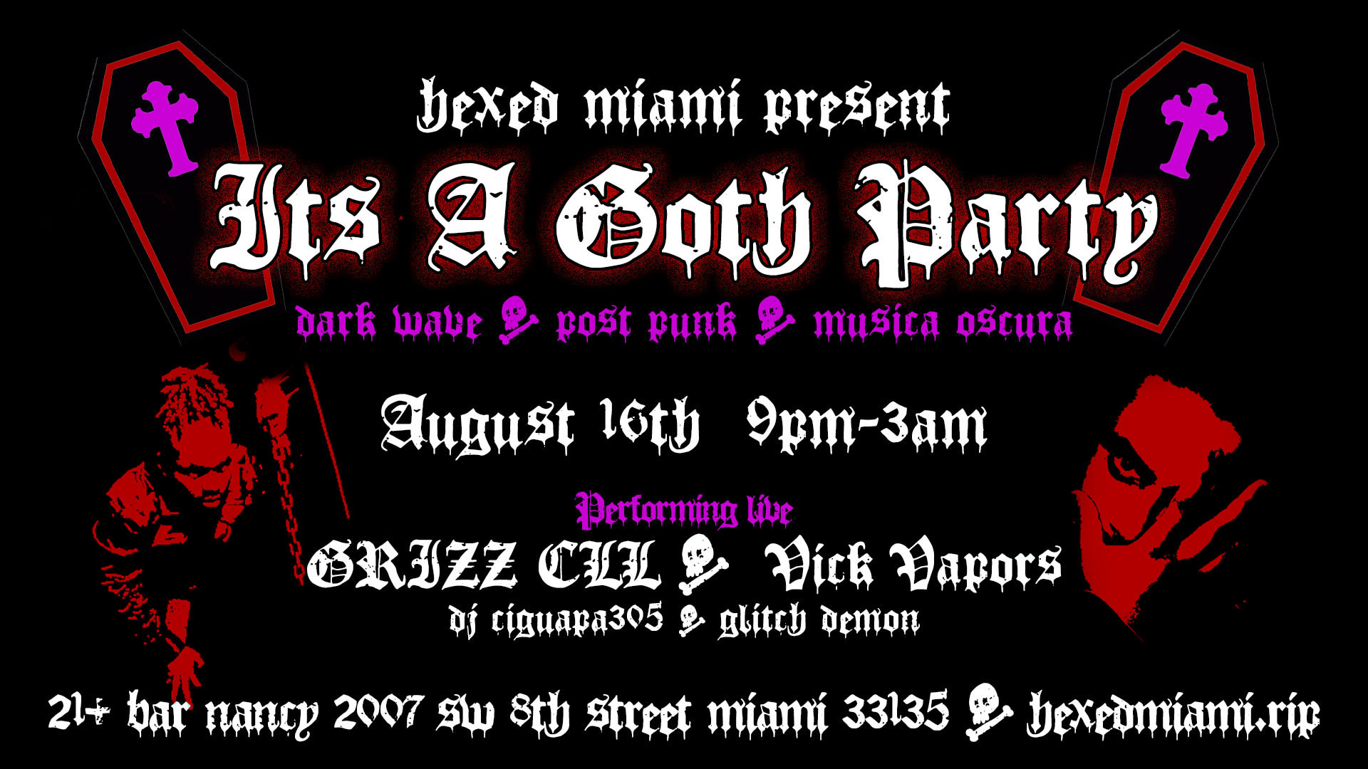Hexed Miami It's A Goth Party Ft. Grizz Cll + Vick Vapors Cover