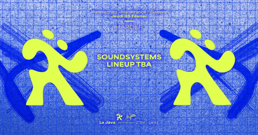 Soundsystems : Harder @Lajava Cover