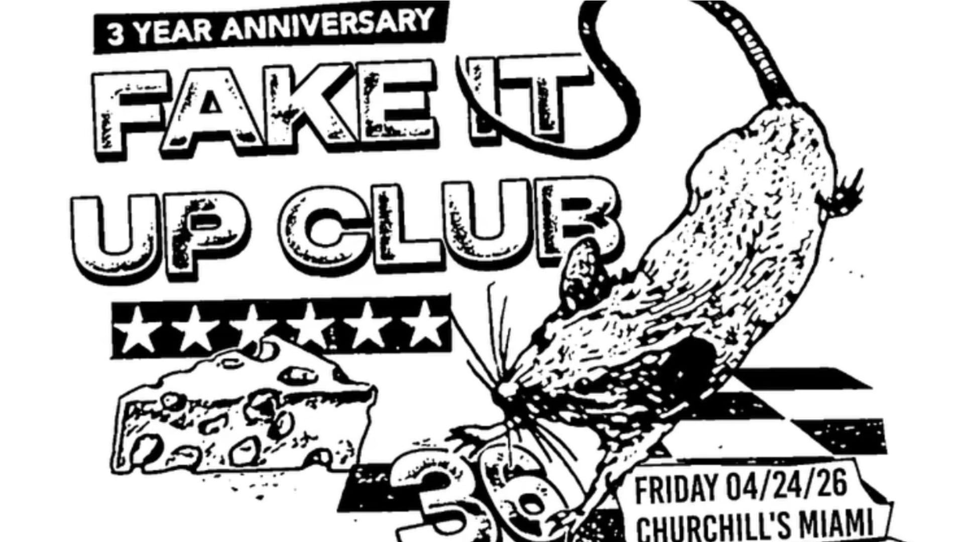 Fake It Up -- 3 Year Anniversary Cover