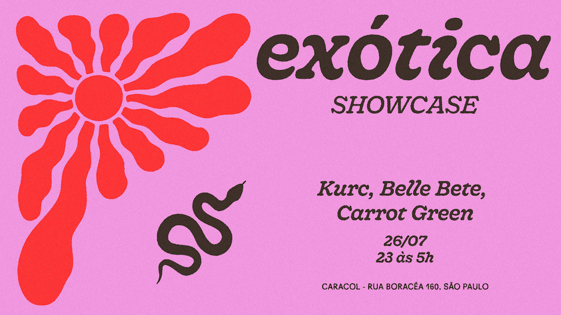Exótica Showcase @ Caracol - Kurc, Belle Bete, Carrot Green Cover