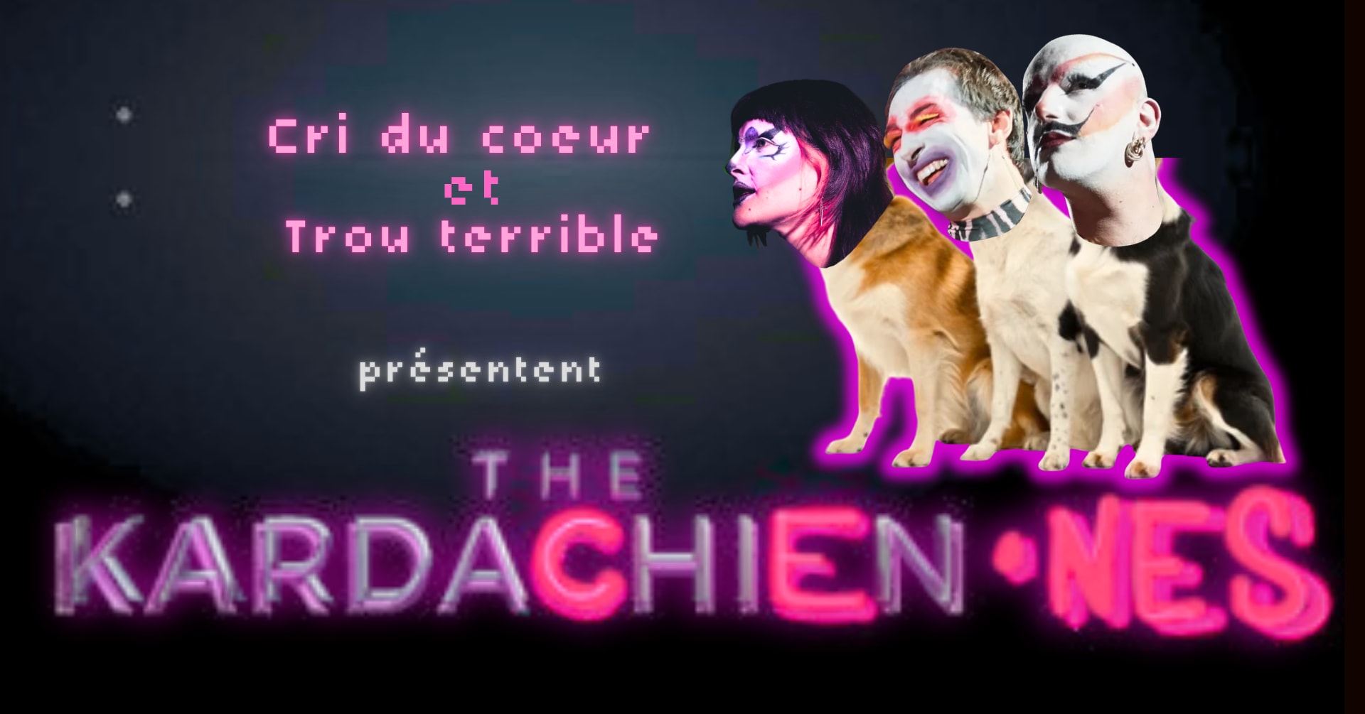 Cri Du Coeur X Trou Terrible / La Famille Kardachien•Nes Cover