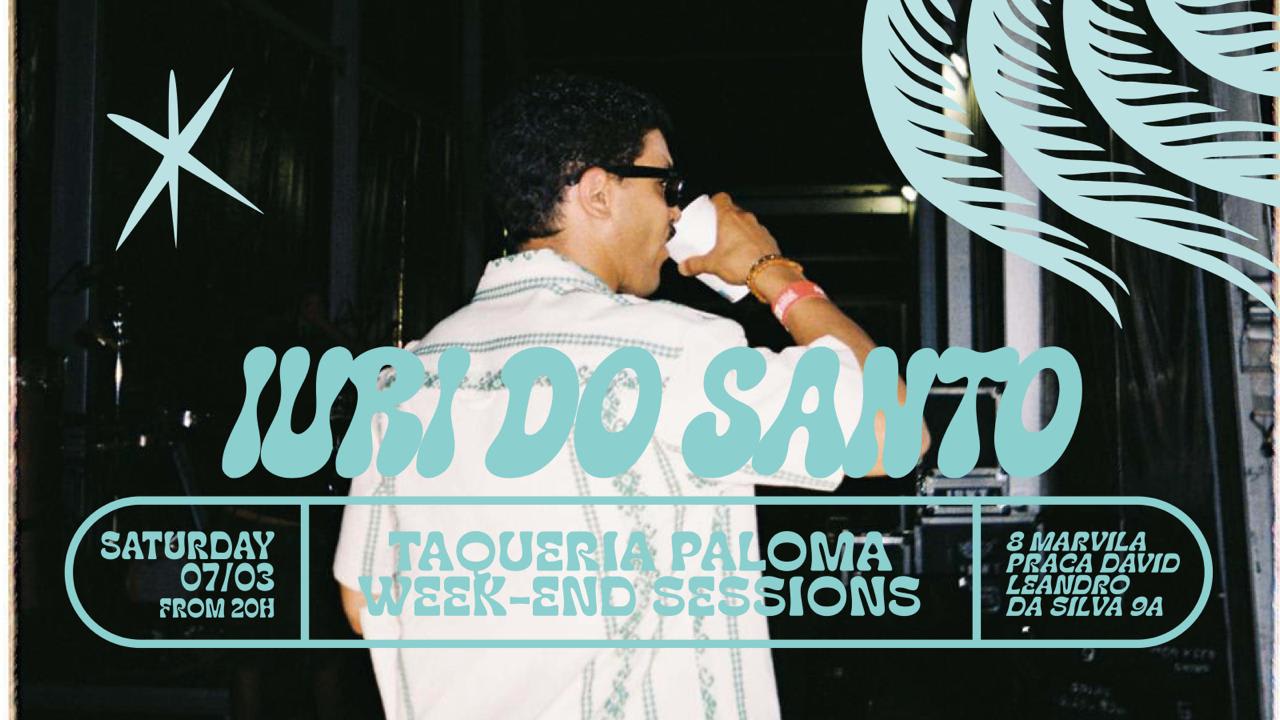 Uri De Santo - Taqueria Paloma Weekend Sessions - March 7th Cover