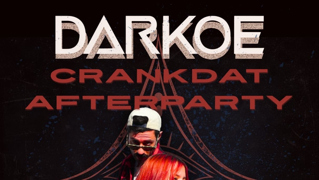 Darkoe Presents: Crankdat Afters Cover