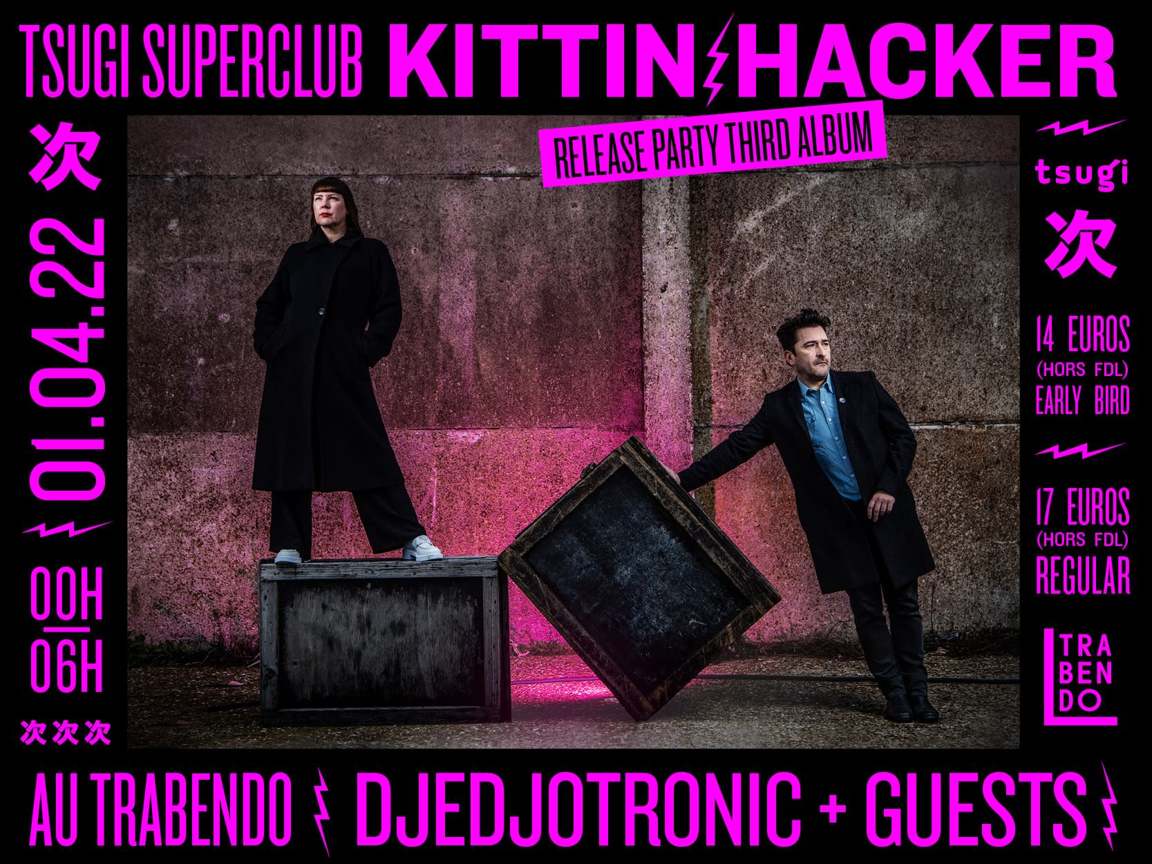Tsugi Superclub : Kittin & The Hacker + Djedjotronic + Kerrie Cover