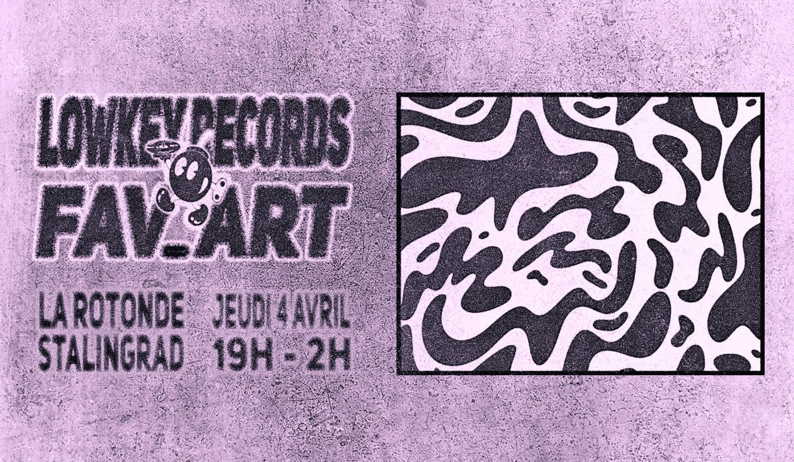 Lowkey Records & Fav_Art @ La Rotonde Stalingrad Cover