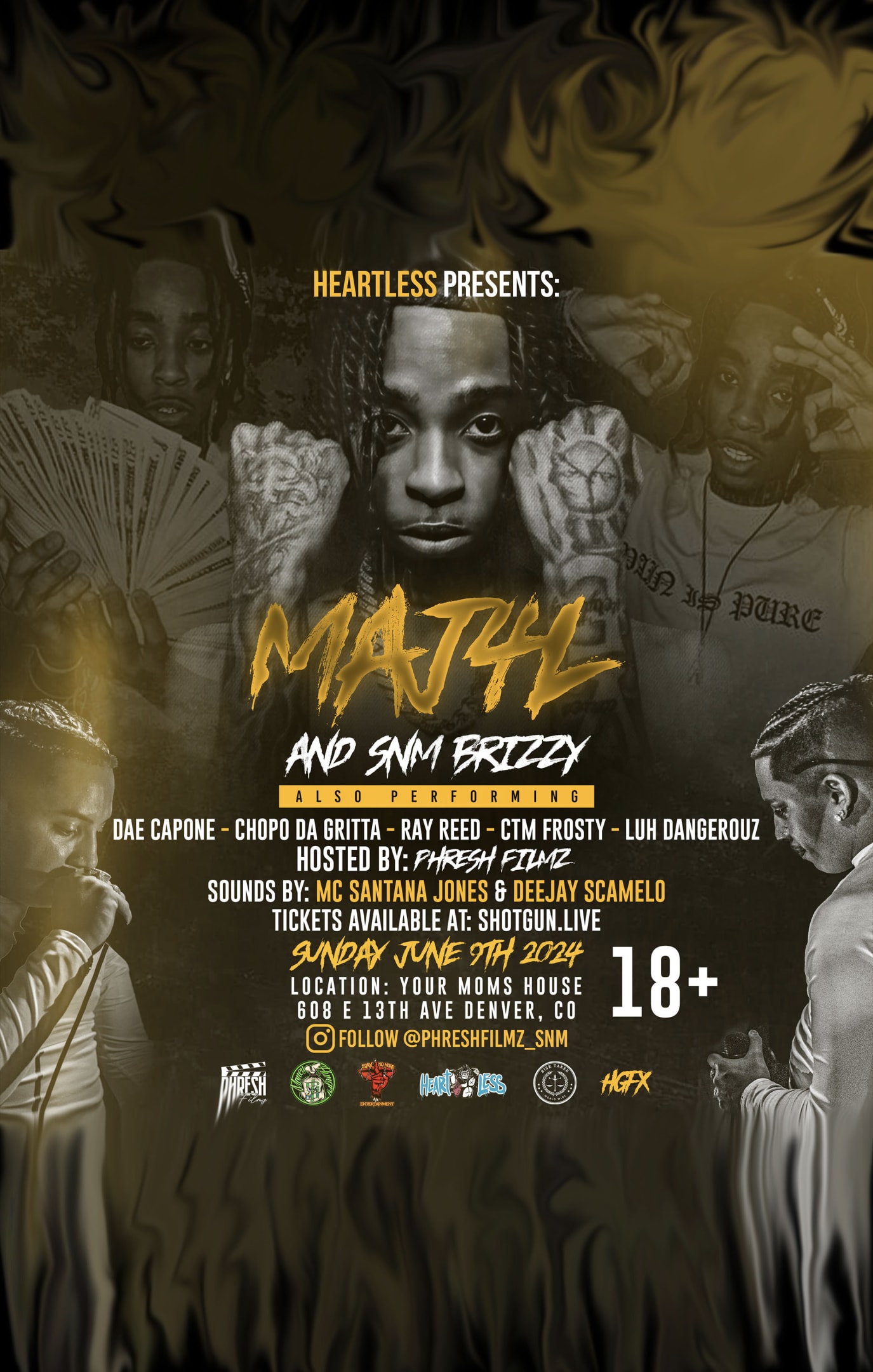 Maj4l & Snm Brizzy Live In Denver! W/ More Cover