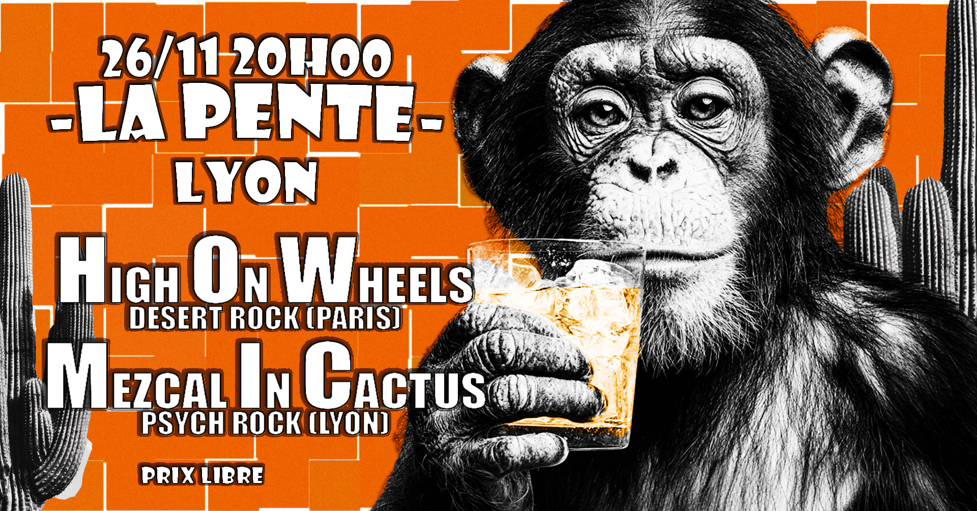 Concert : High On Wheels & Mezcal In Cactus Cover