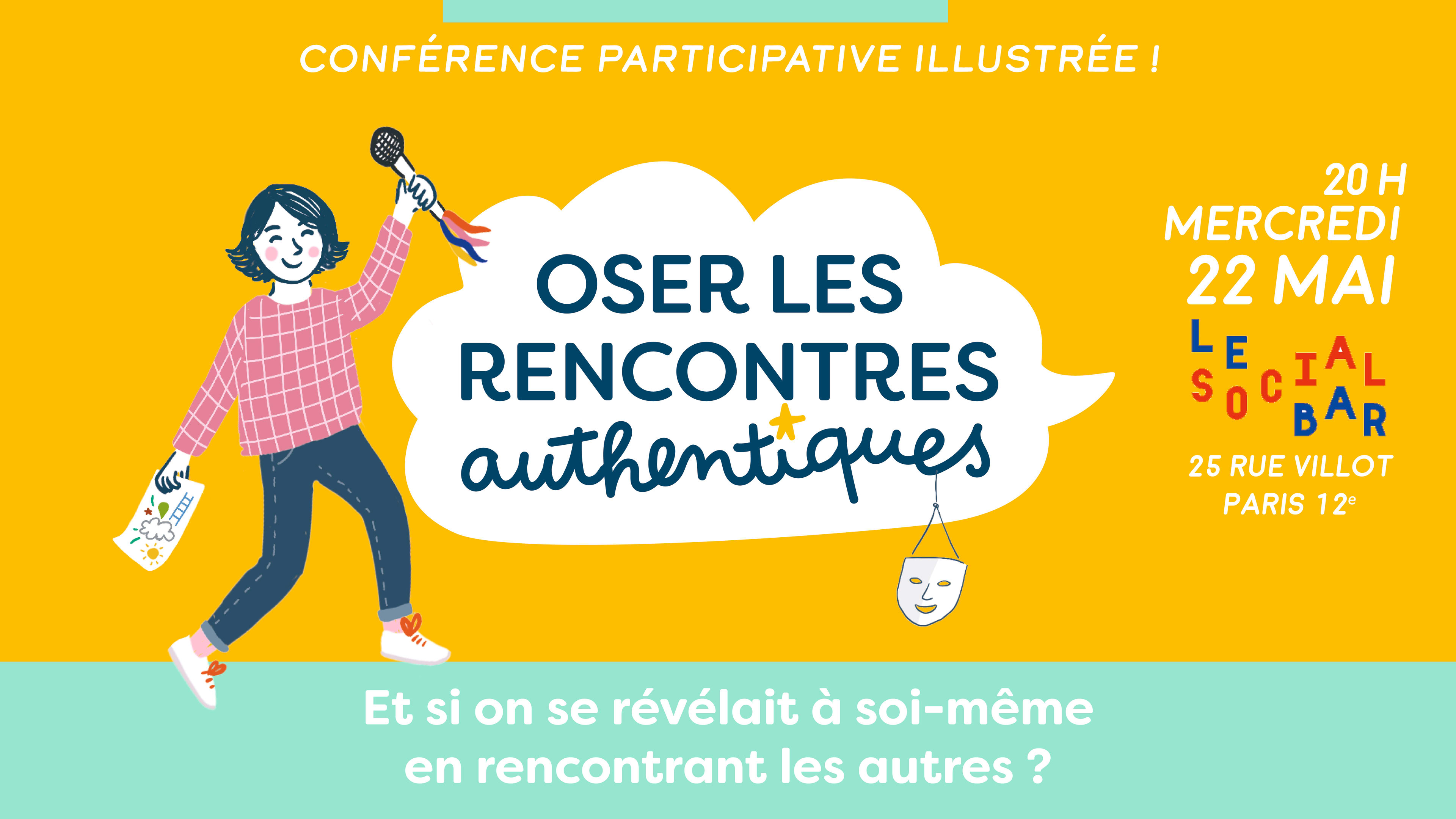 Conférence « Oser Les Rencontres Authentiques » Cover
