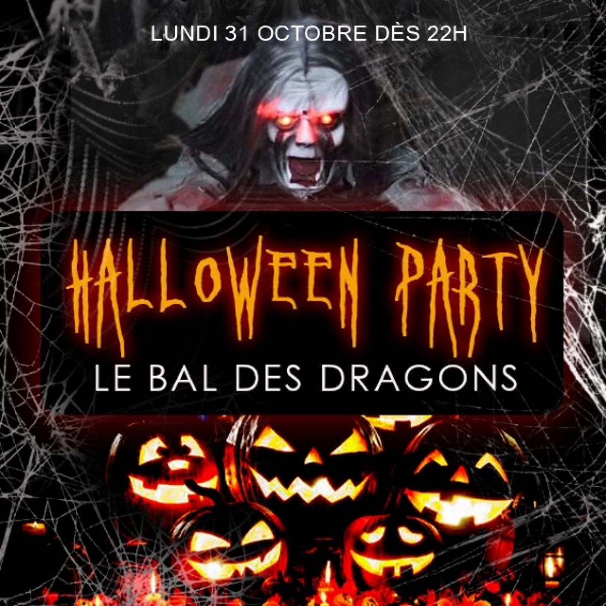 Le Bal Des Dragons : Halloween Party Loft De 1000m2 Cover