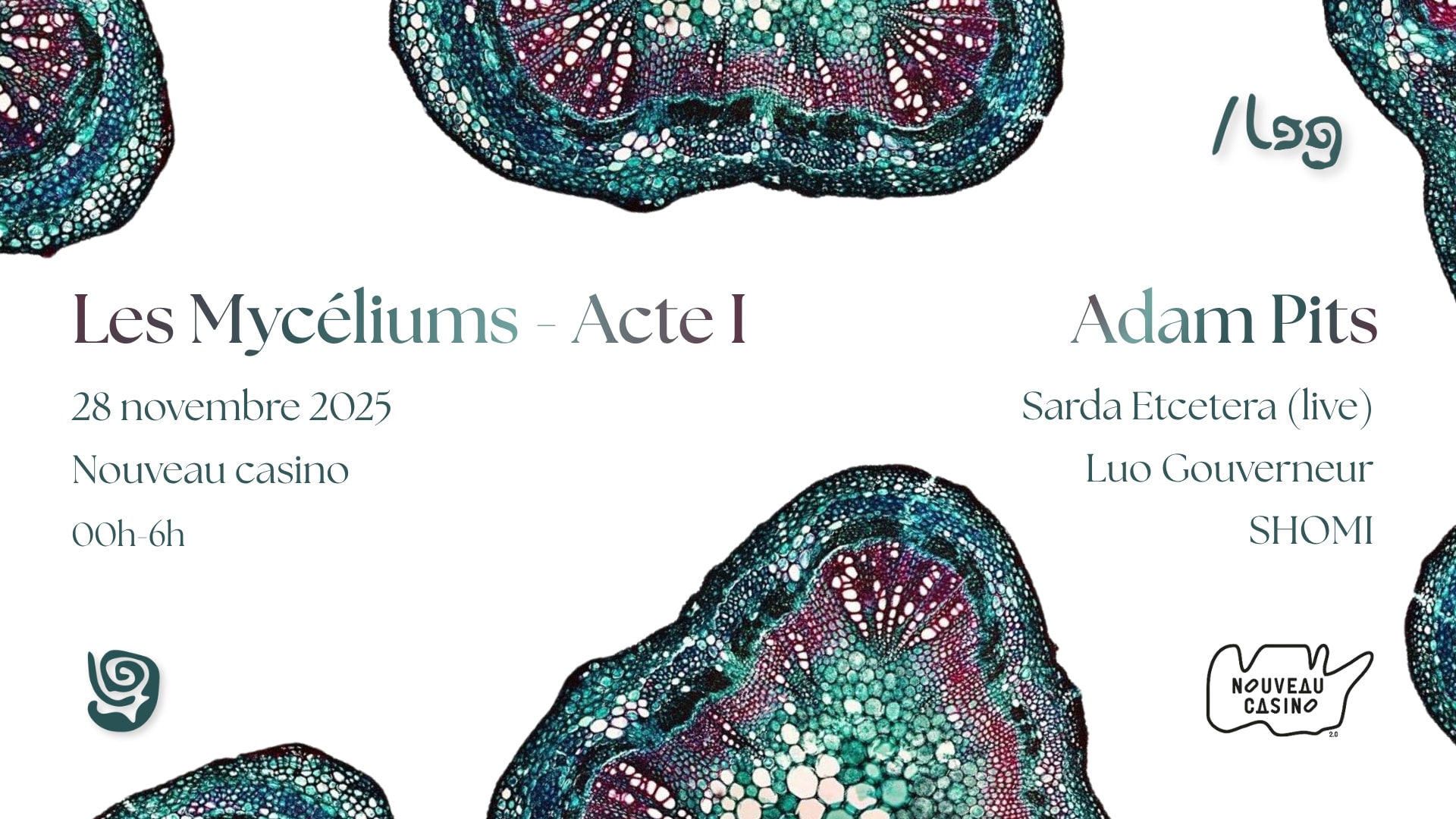 Les Mycéliums - Acte I : /Log Invite Adam Pits | 28/11 Cover