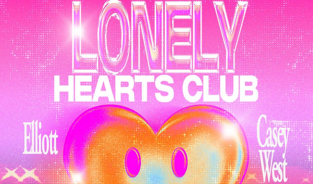The Lonely Hearts Club W/ Elliott & Casey West Cover