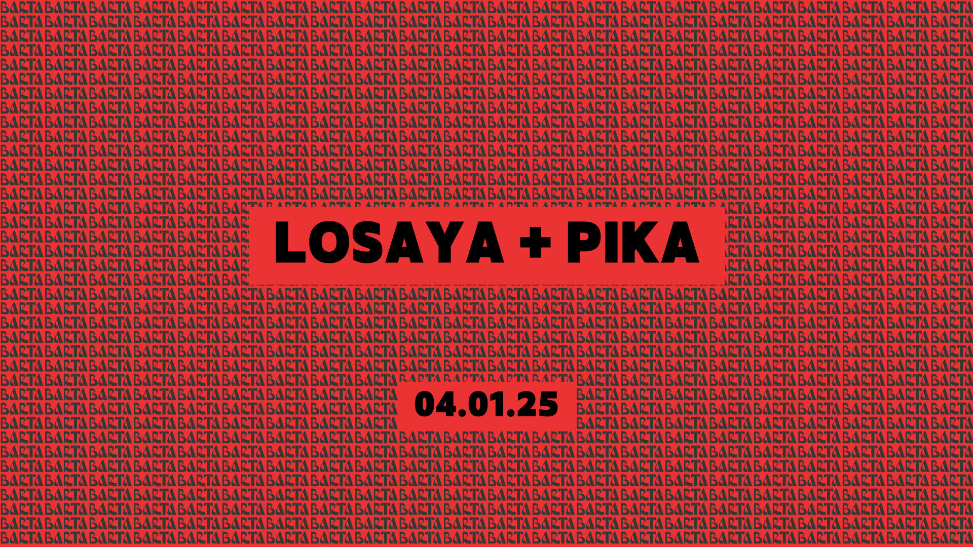 Losaya + Pika - Samedi 04 Janvier Cover