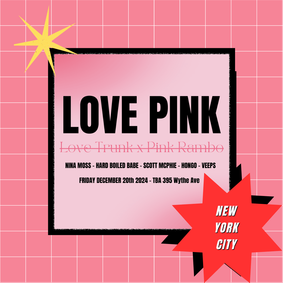 Love Trunk + Pink Rambo Present: Love Pink Cover