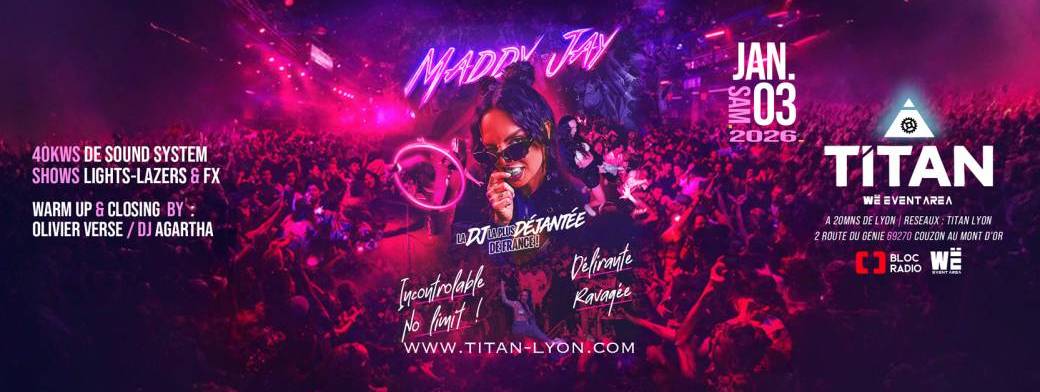 Maddy Jay - La Dj La Plus Déjantée De France ! Cover