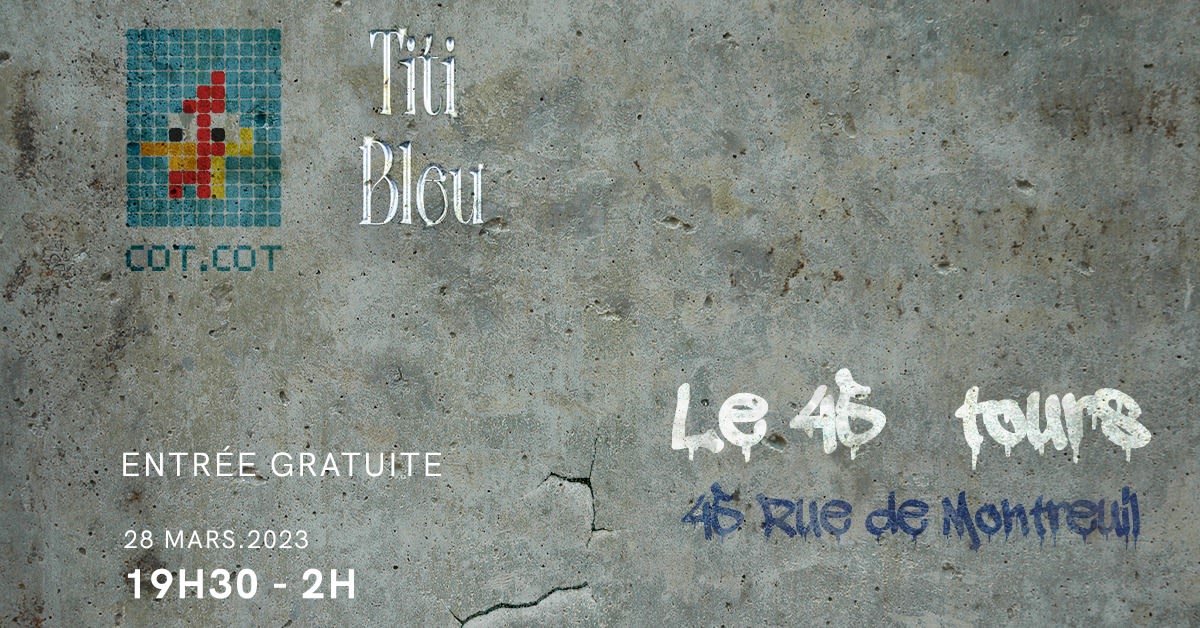 Dj Sets Cot.Cot & Titi Bleu @45 Tours Cover