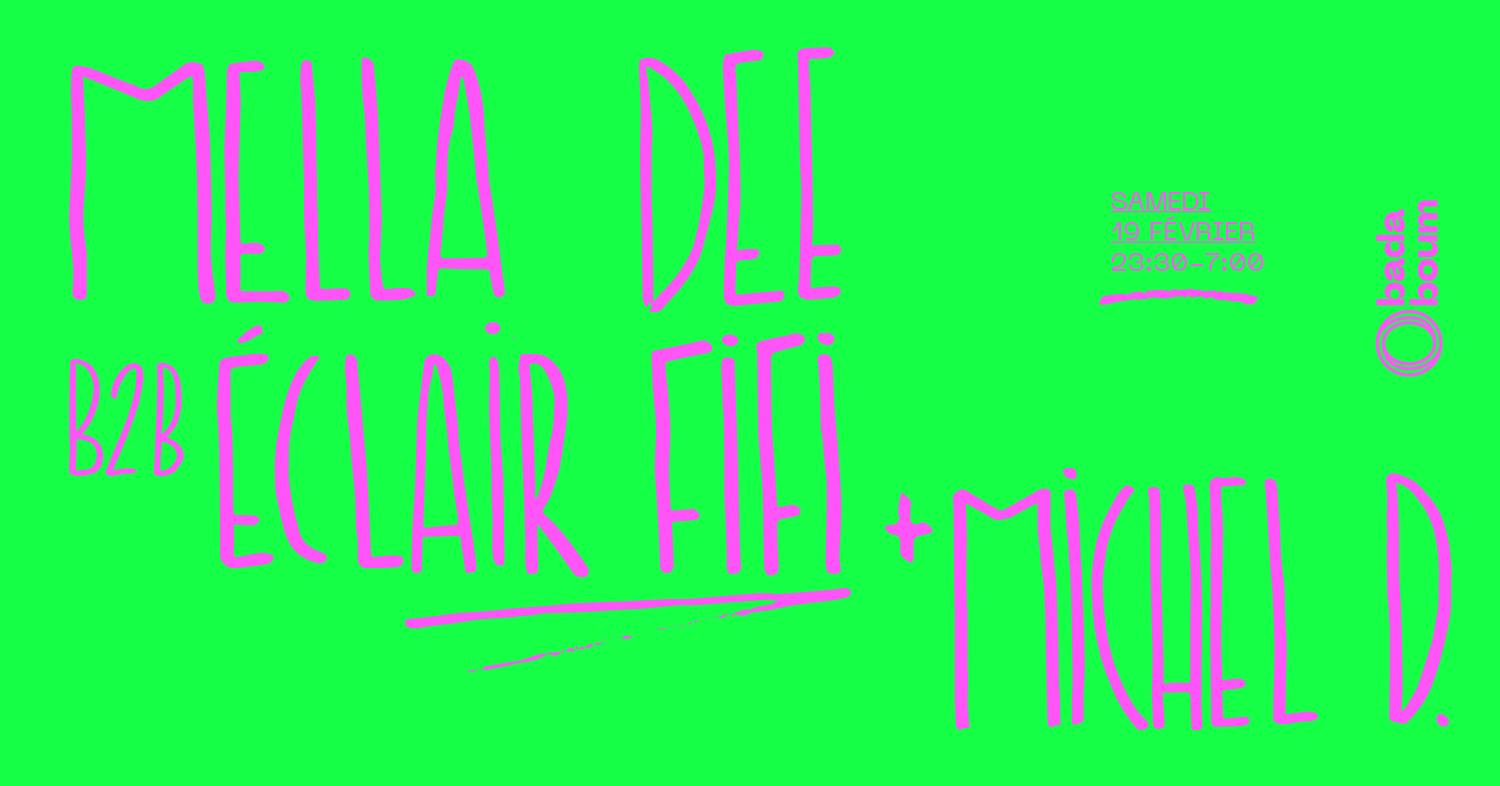 Club - Mella Dee B2b Éclair Firi (+) Michel D. Cover