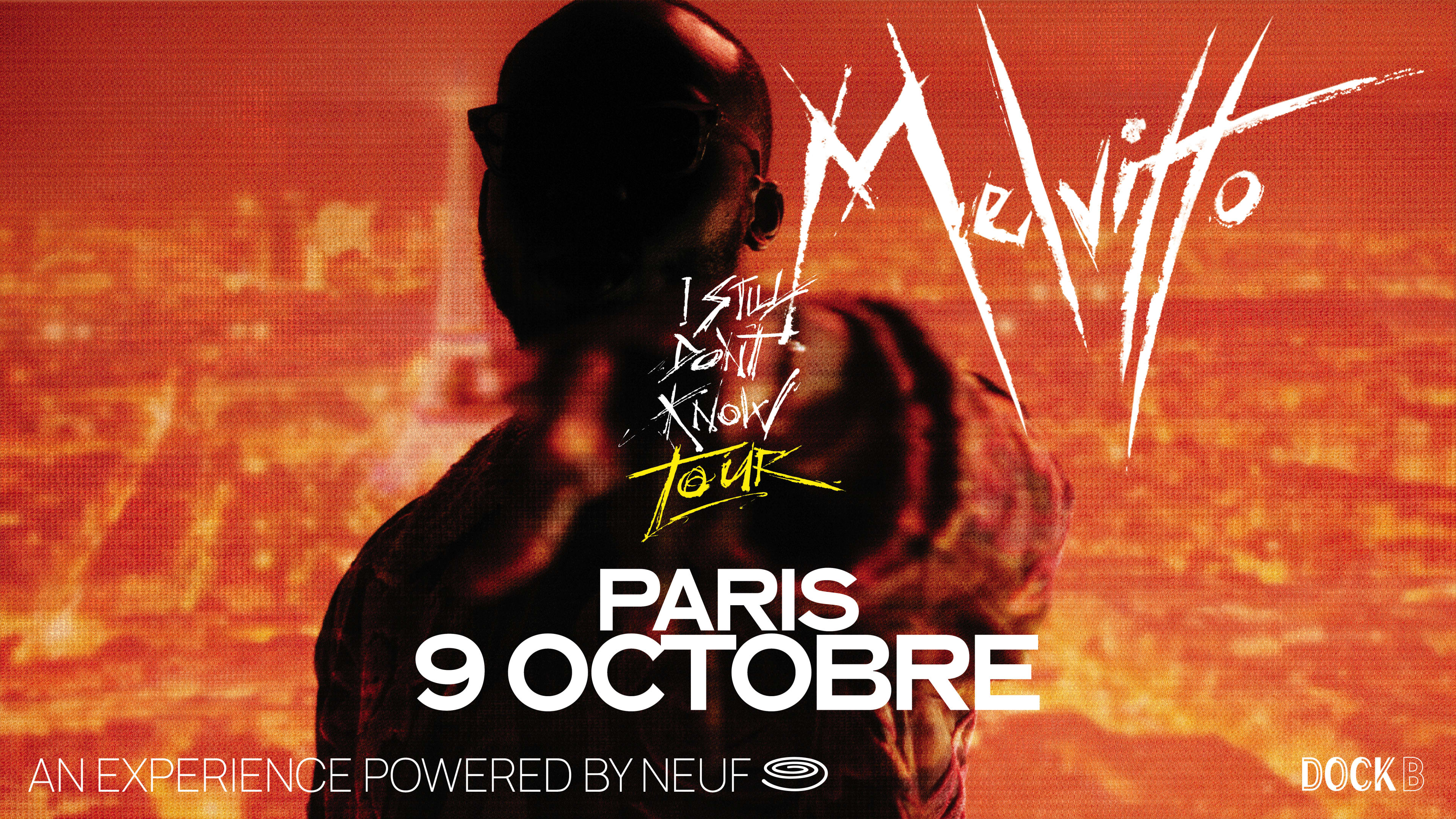 Neuf: Melvitto • I Still Don't Know Tour • Paris Cover