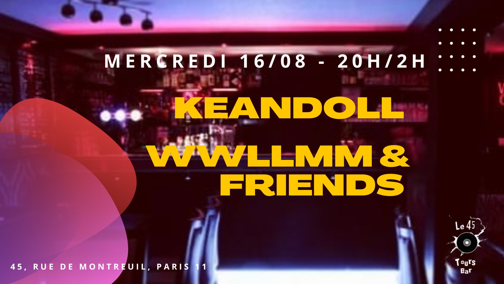 Le 45 Tours Invite: Keandoll & Wwllmm & Friends Cover
