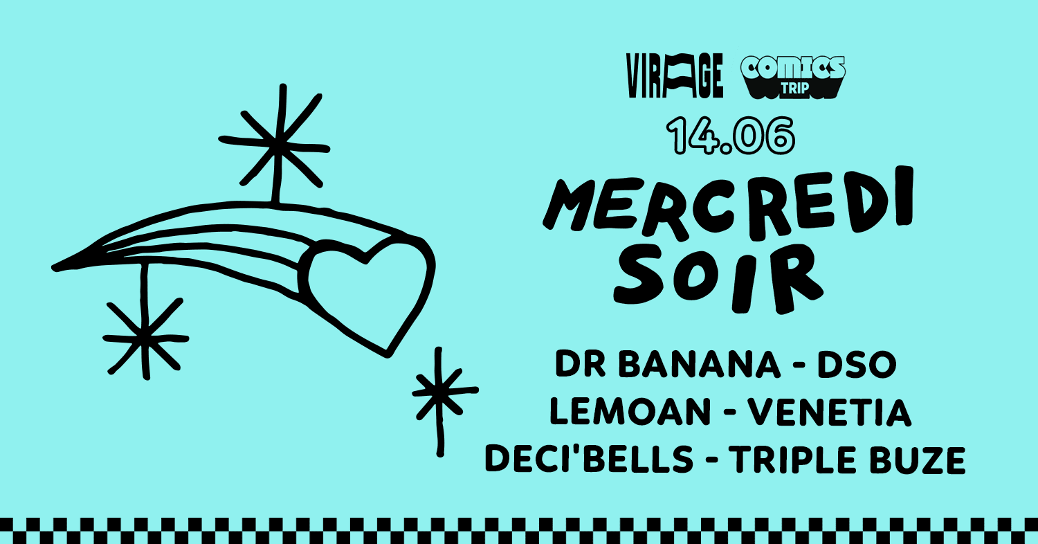 Mercredi Soir X Comics Trip : Dr Banana, Dso, Lemoan & More Cover