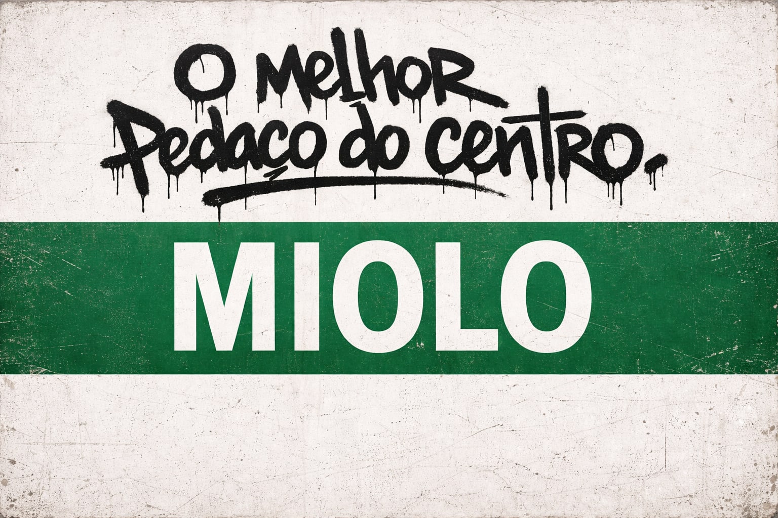 Miolo ( O Melhor Pedaço Do Centro ) Cover