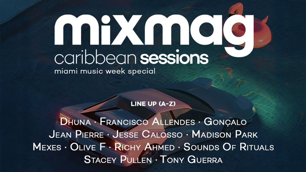 Mixmag Caribbean Sessions (Miami Music Week) Cover