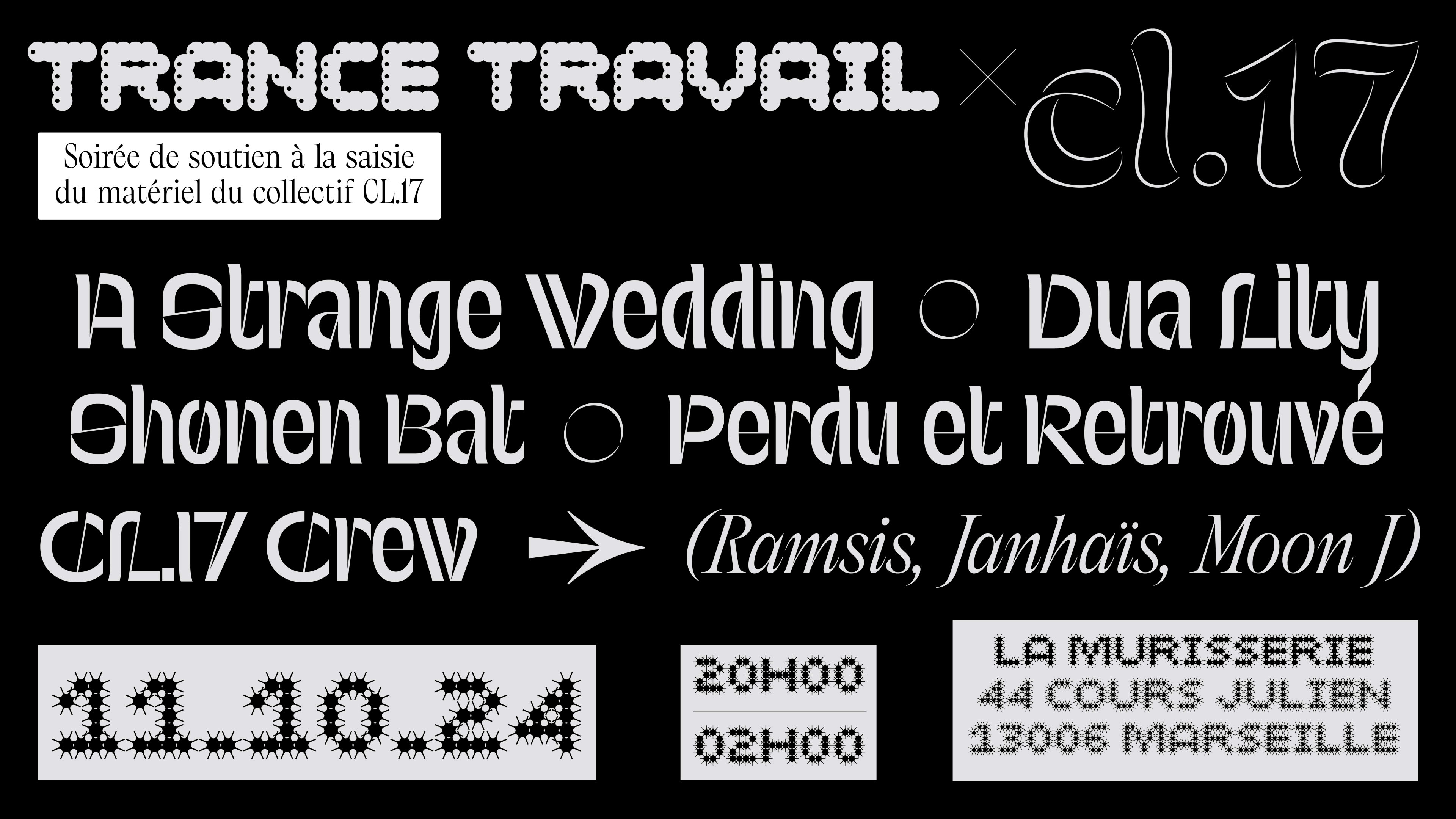 Soirée De Soutien CL.17/Trance Travail/Guests Cover