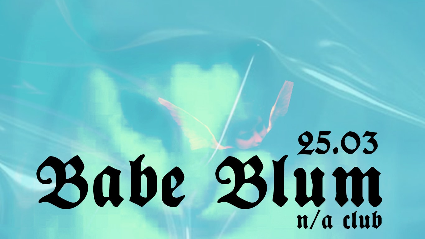 Babe Blum Showcase N/A Club 25.03 Cover