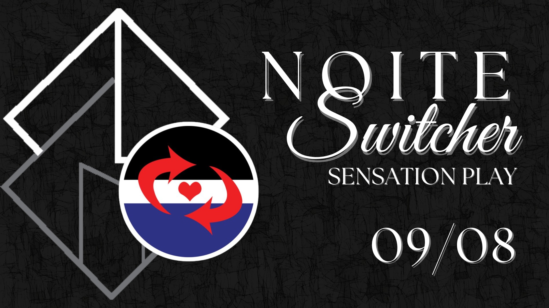 09/08 - Noite Switcher: Sensation Play Cover
