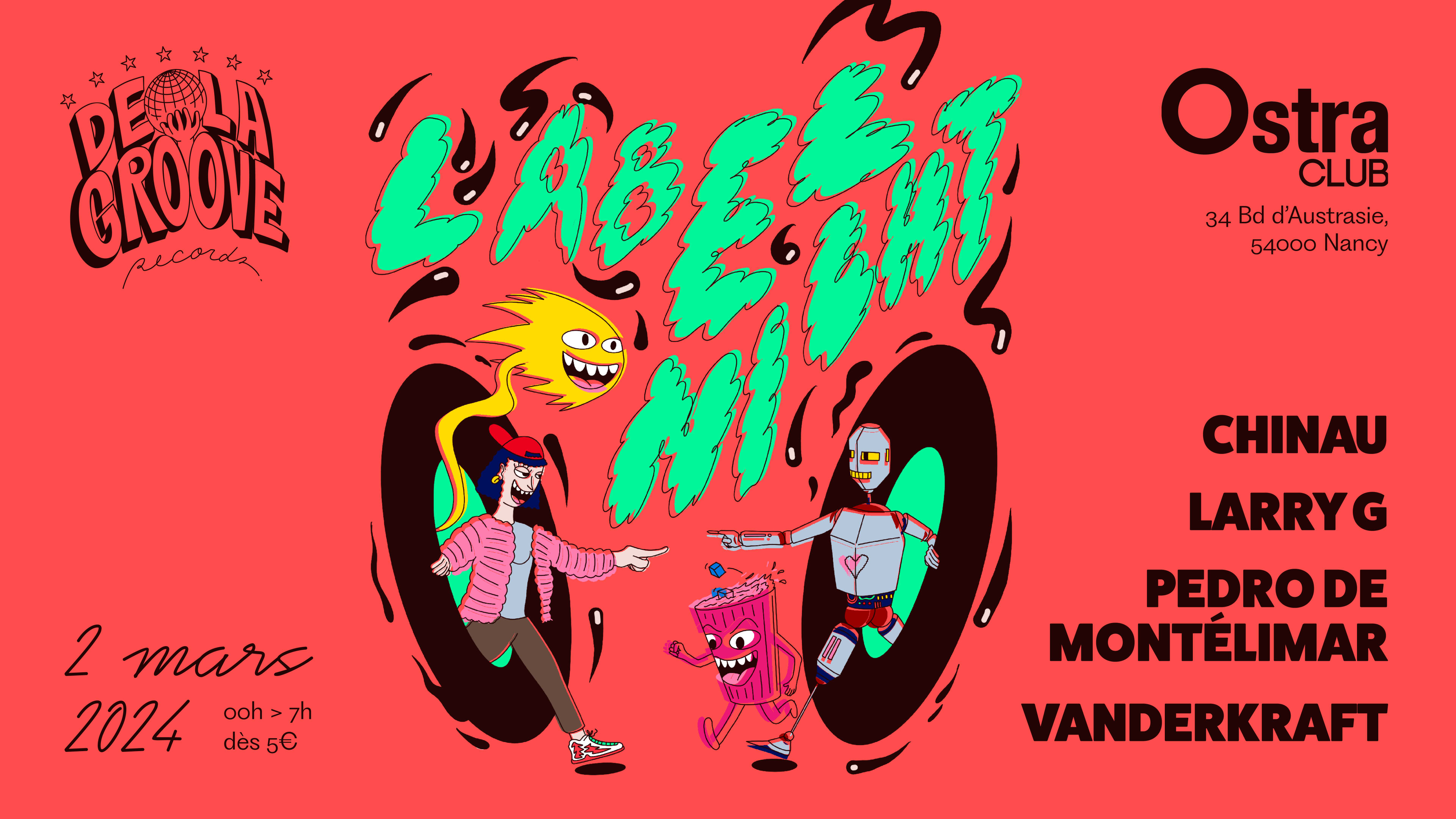 De La Groove Label Night | 02.03 Ostra Club, Nancy Cover
