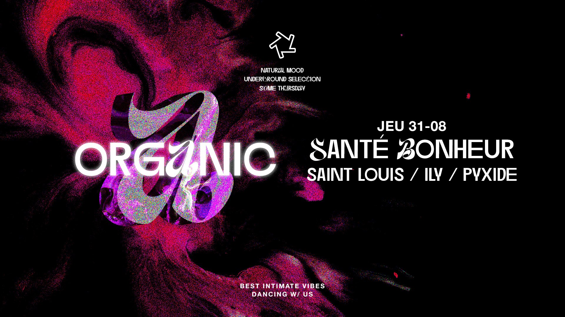 Organic : Sante Bonheur + Saint Louis + Ily + Pyxide Cover