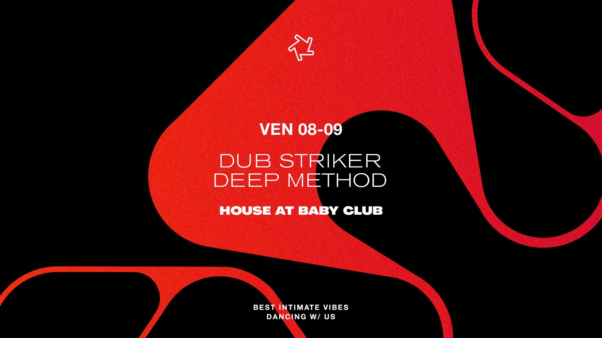 House At Baby Club : Dub Striker + Deep Method Cover