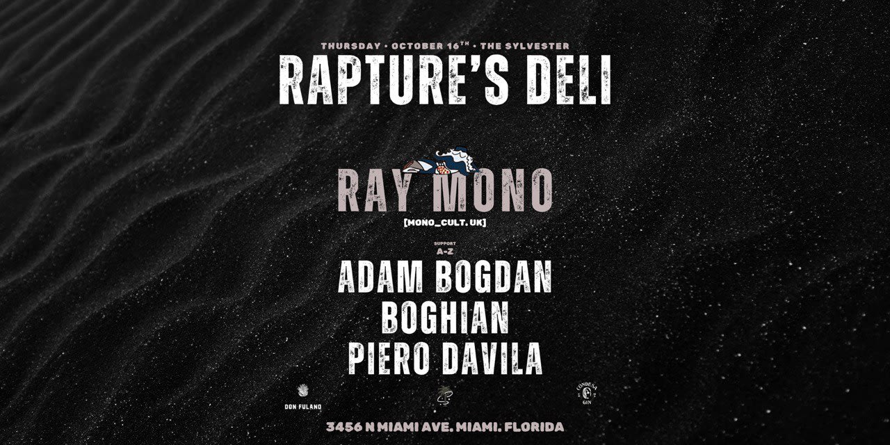 Rapture's Deli Presents: Ray Mono Cover