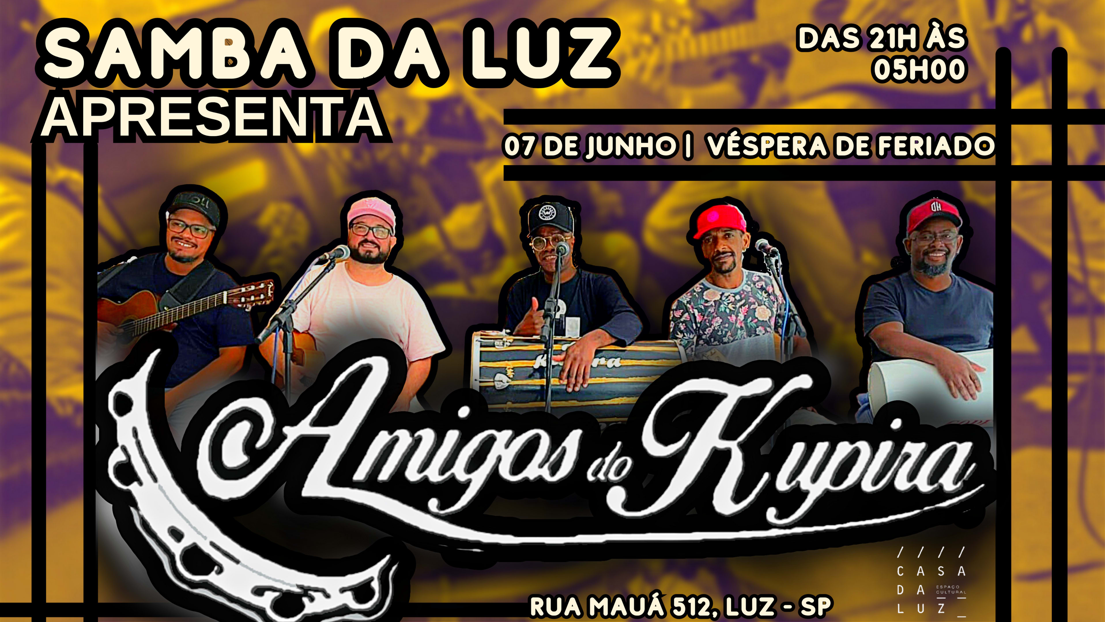 Samba Da Luz Apresenta: Amigos Do Kupira Vespera De Feriado Cover