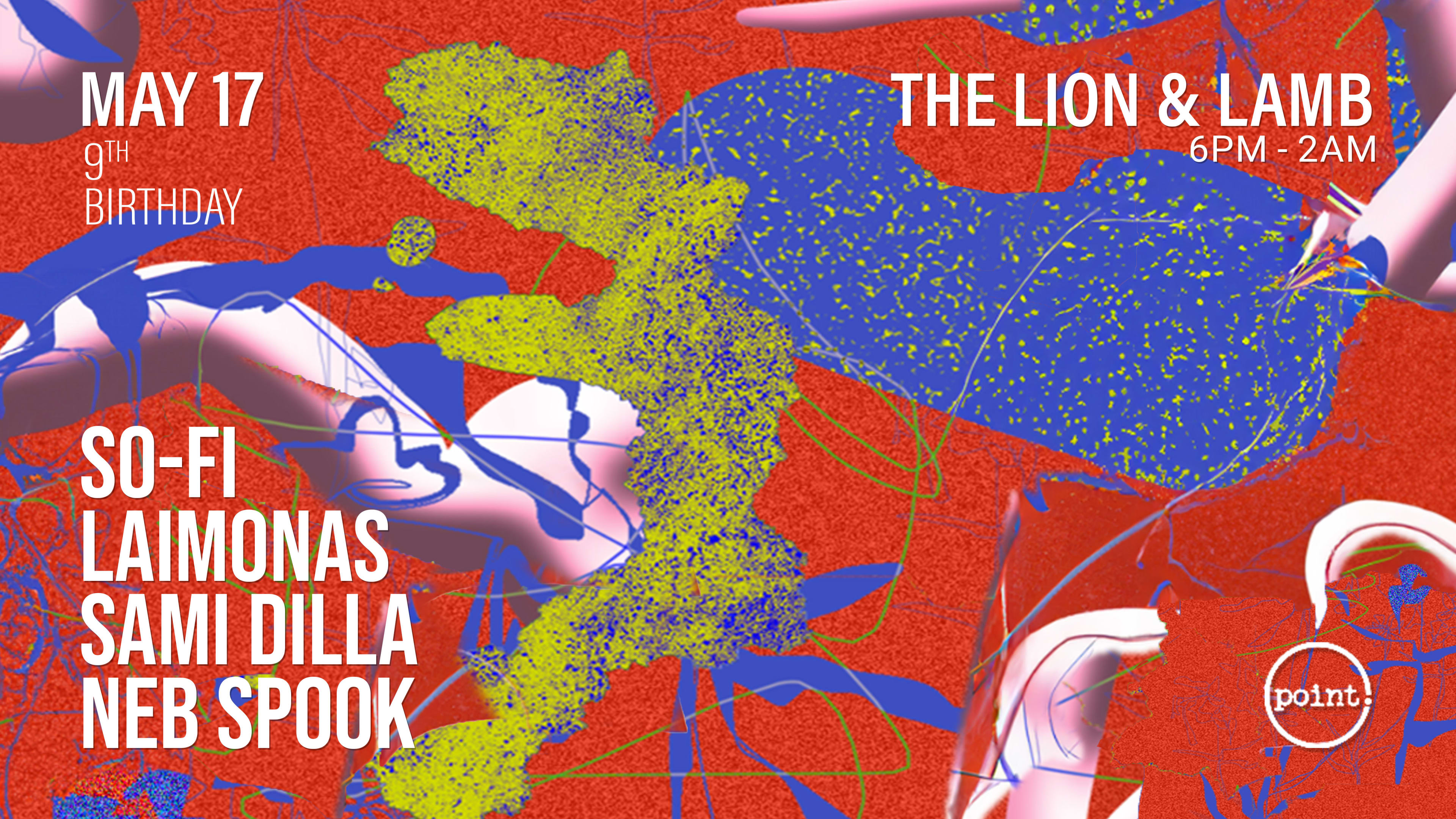 Point. 9th Bday With So-Fi, Laimonas,Sami Dilla, Neb Spook Cover