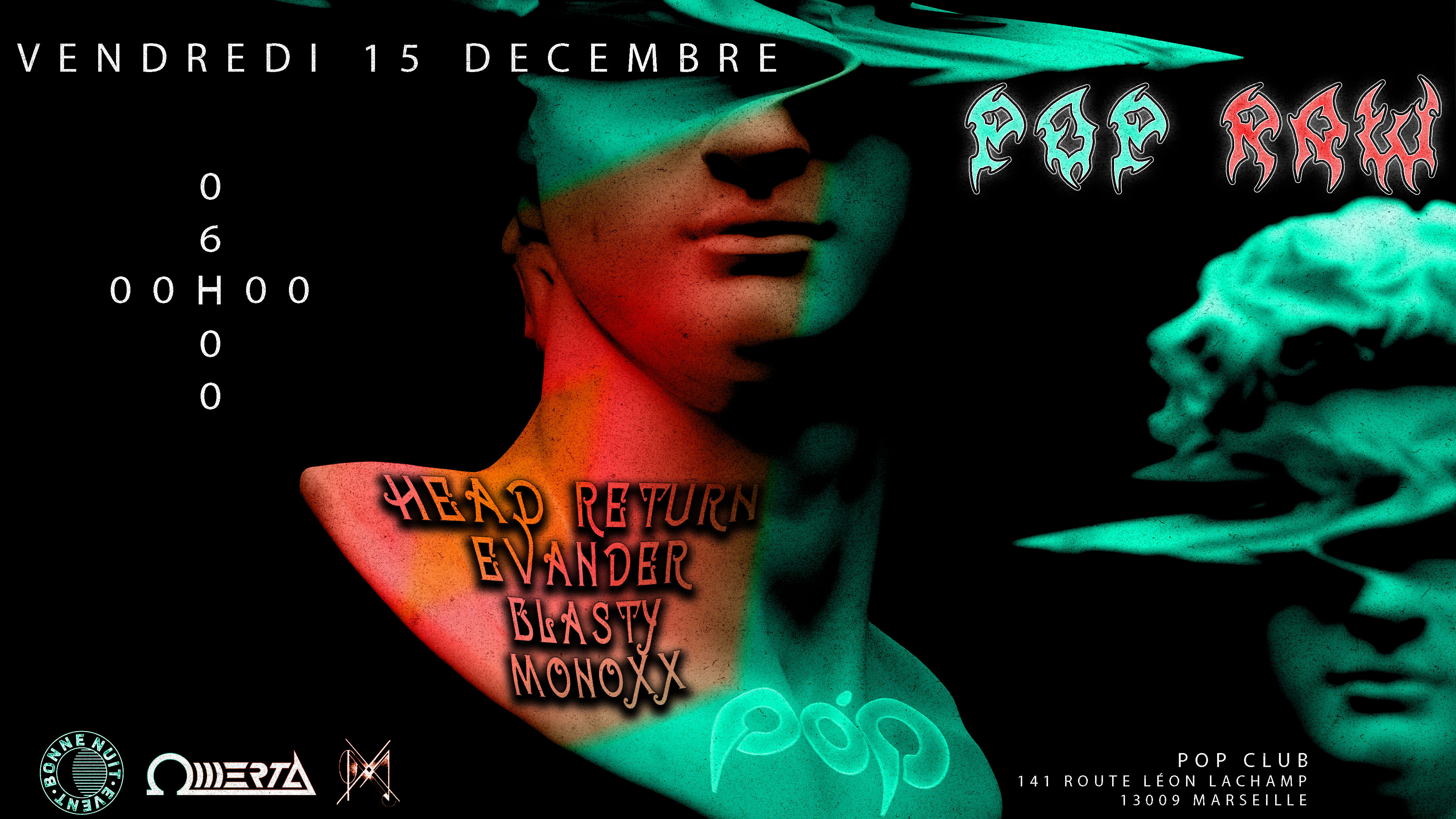 Pop Raw #1 W/ Head Return, Evänder, Blasty, M0noxx Cover
