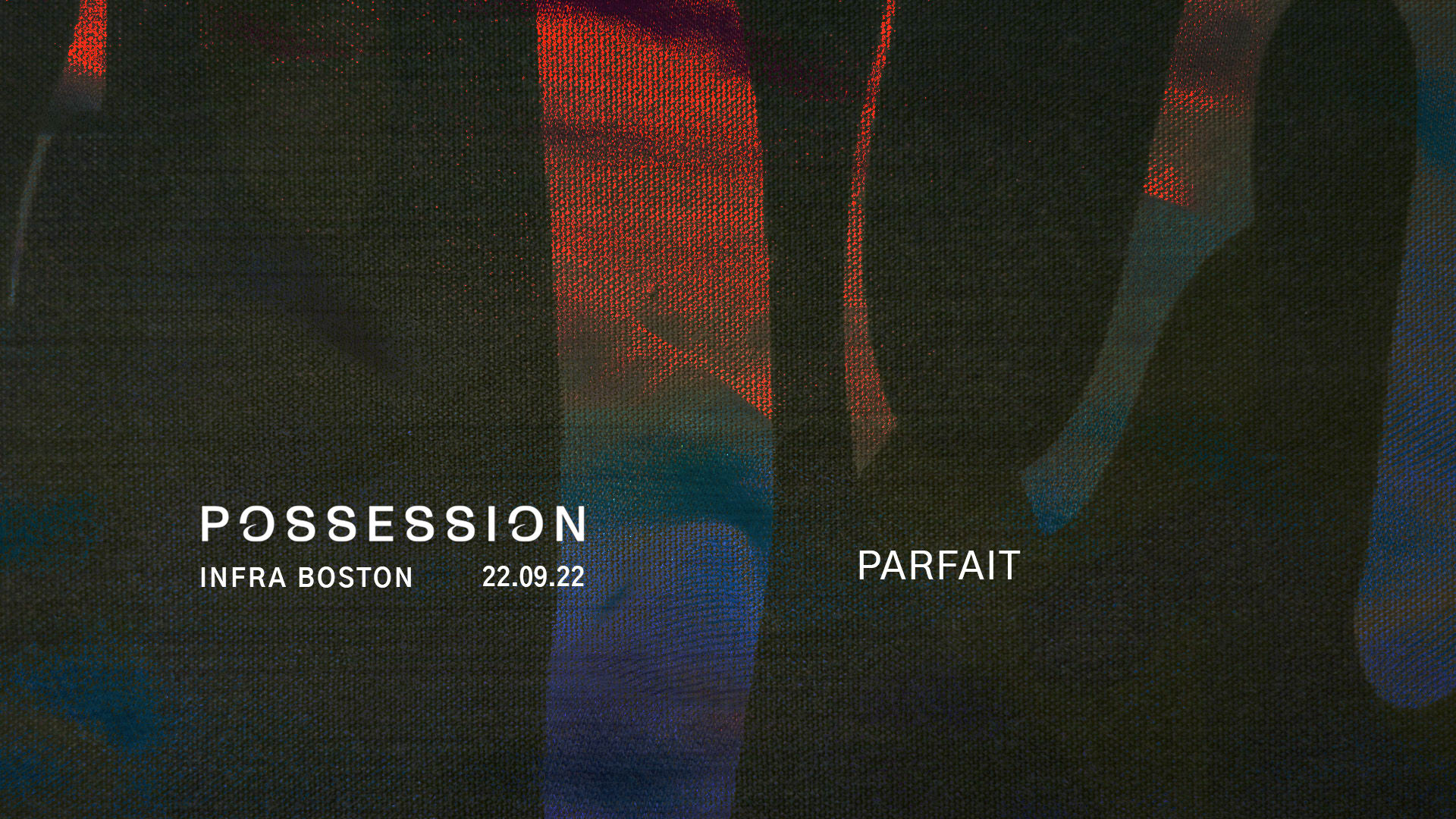 Infra X Possession: Parfait [Open To Close] Cover