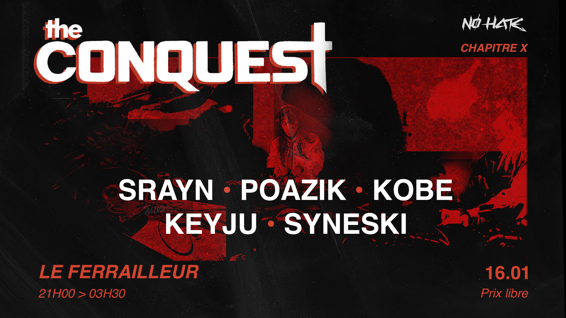 Nø Hate – Chapter X : The Conquest Cover