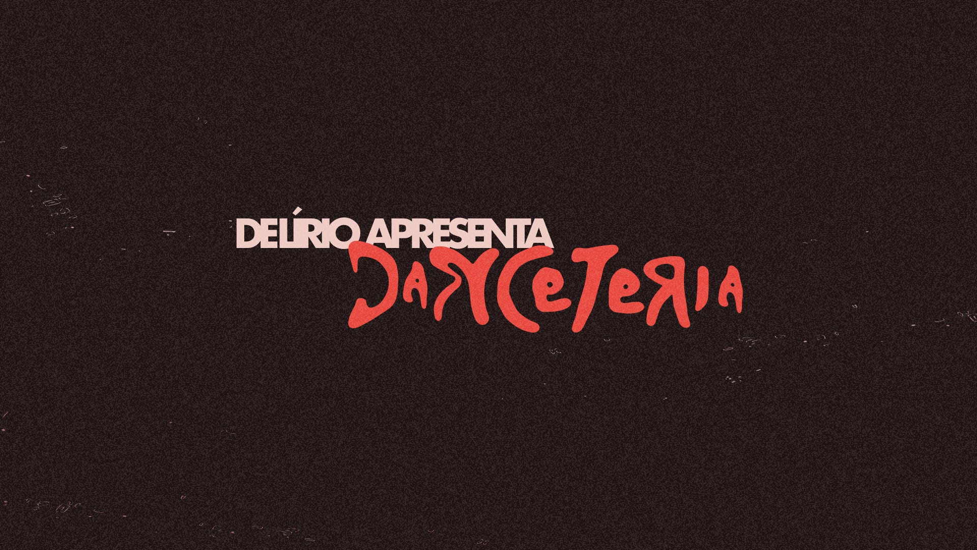 Delírio: Danceteria Cover