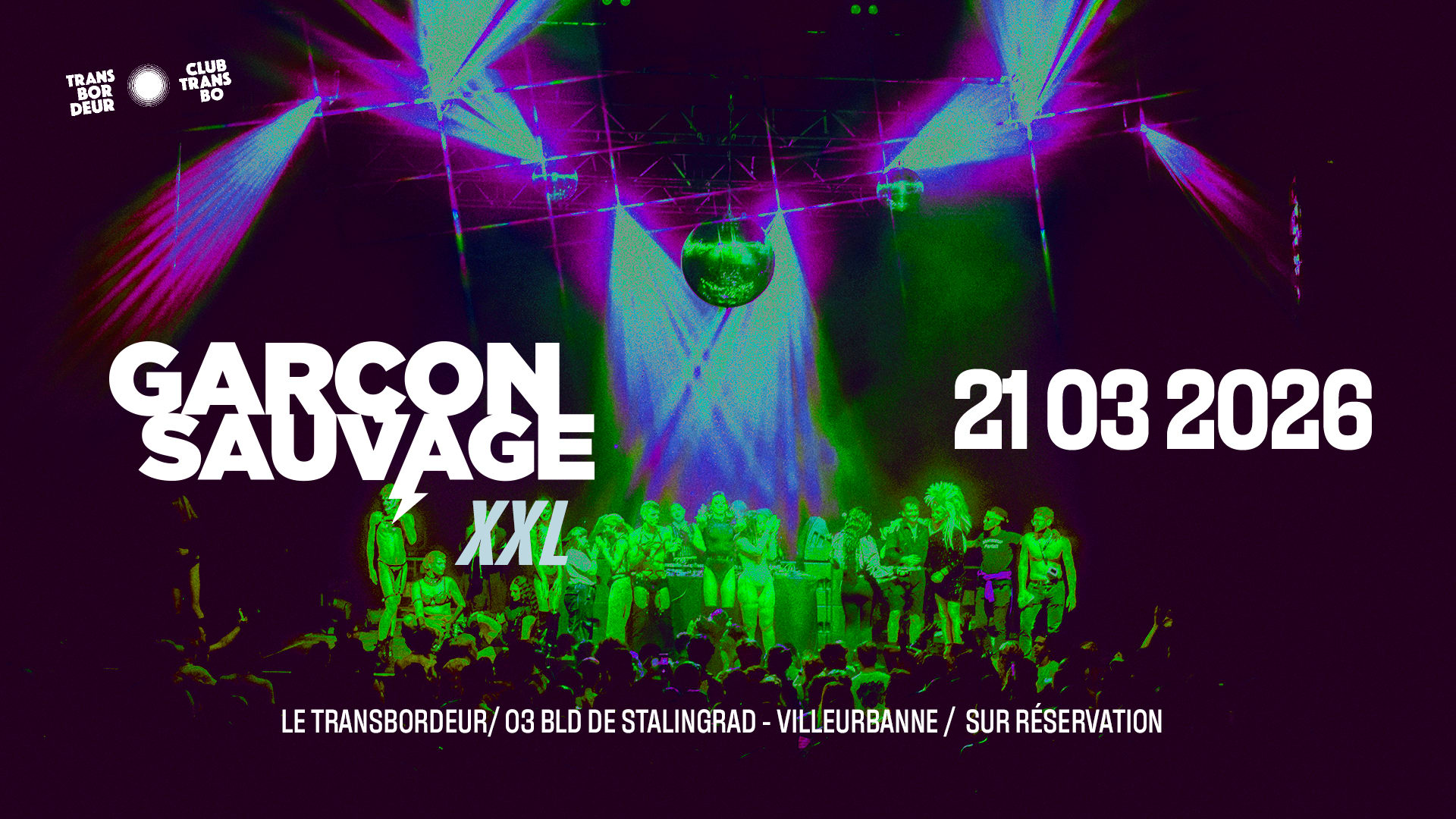 Garçon Sauvage Xxl - Le Transbordeur Cover