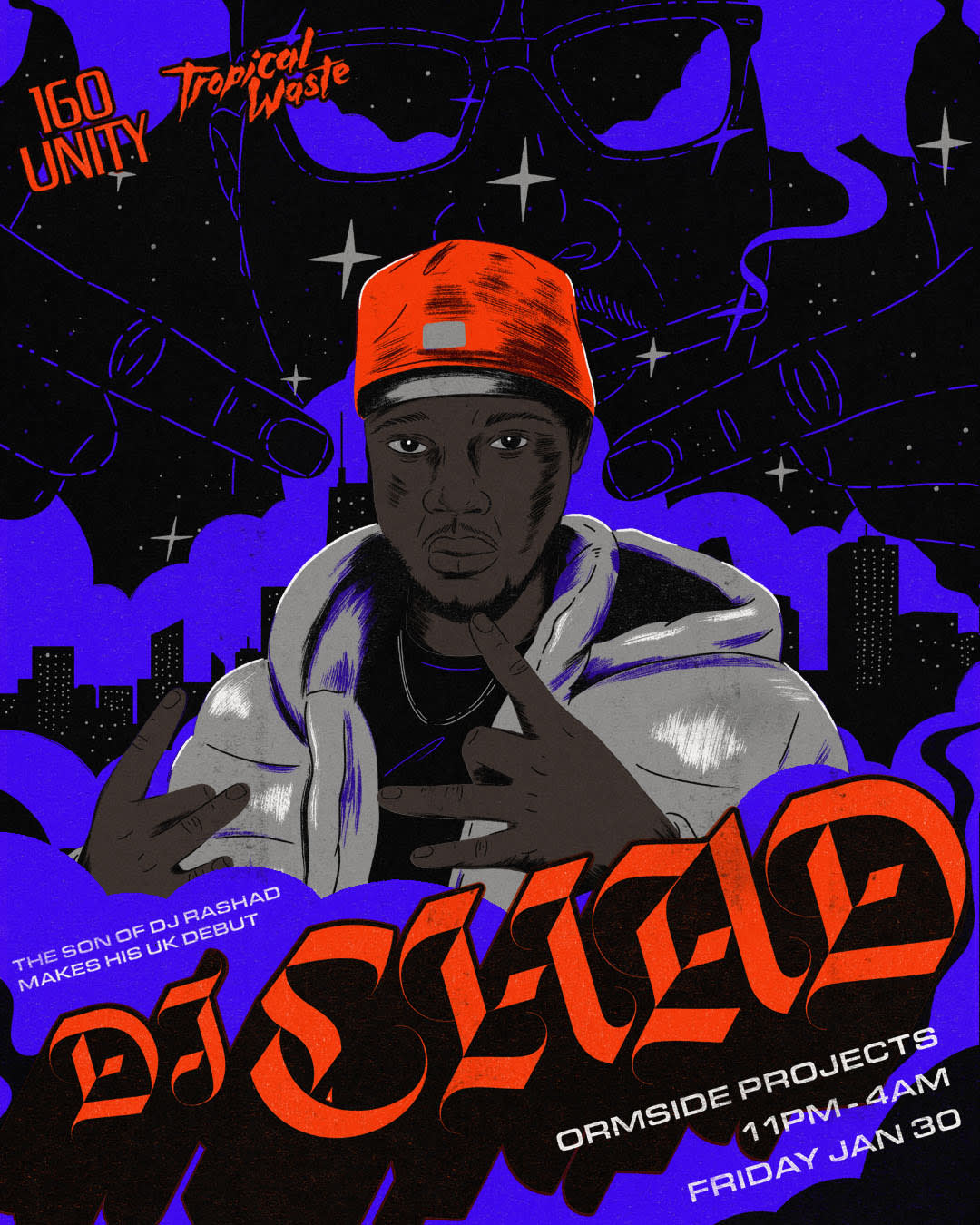 160 Unity: Dj Chad (Son Of Dj Rashad - Uk Debut) Cover