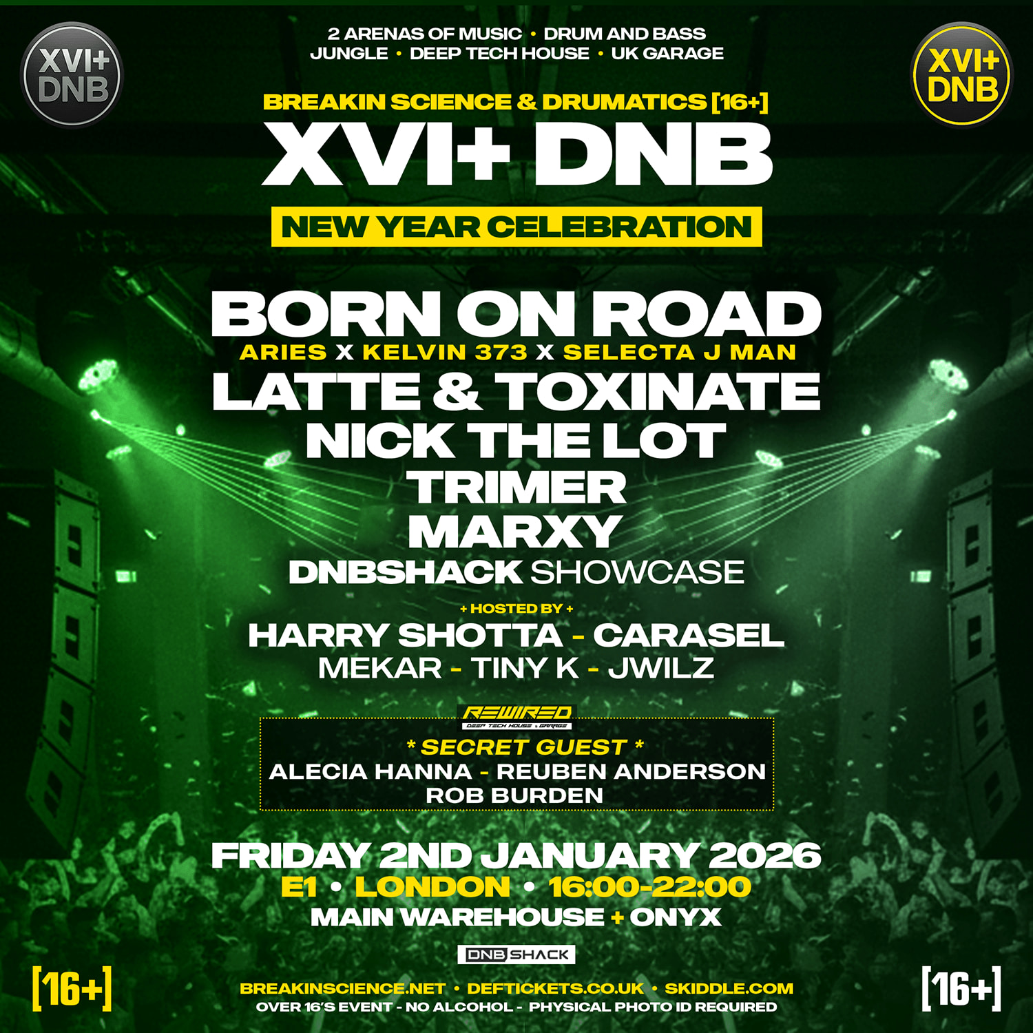 Breakin Science + Drumatics XVI+ [16+] London - New Year Celebration Cover