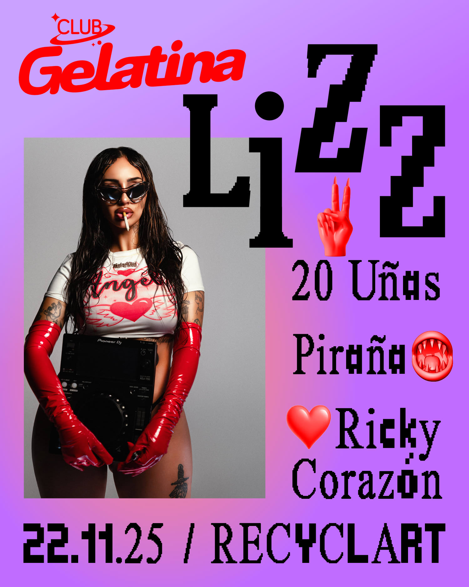 Club Gelatina With Lizz, 20 Uñas, Ricky Corazón, Piraña Cover