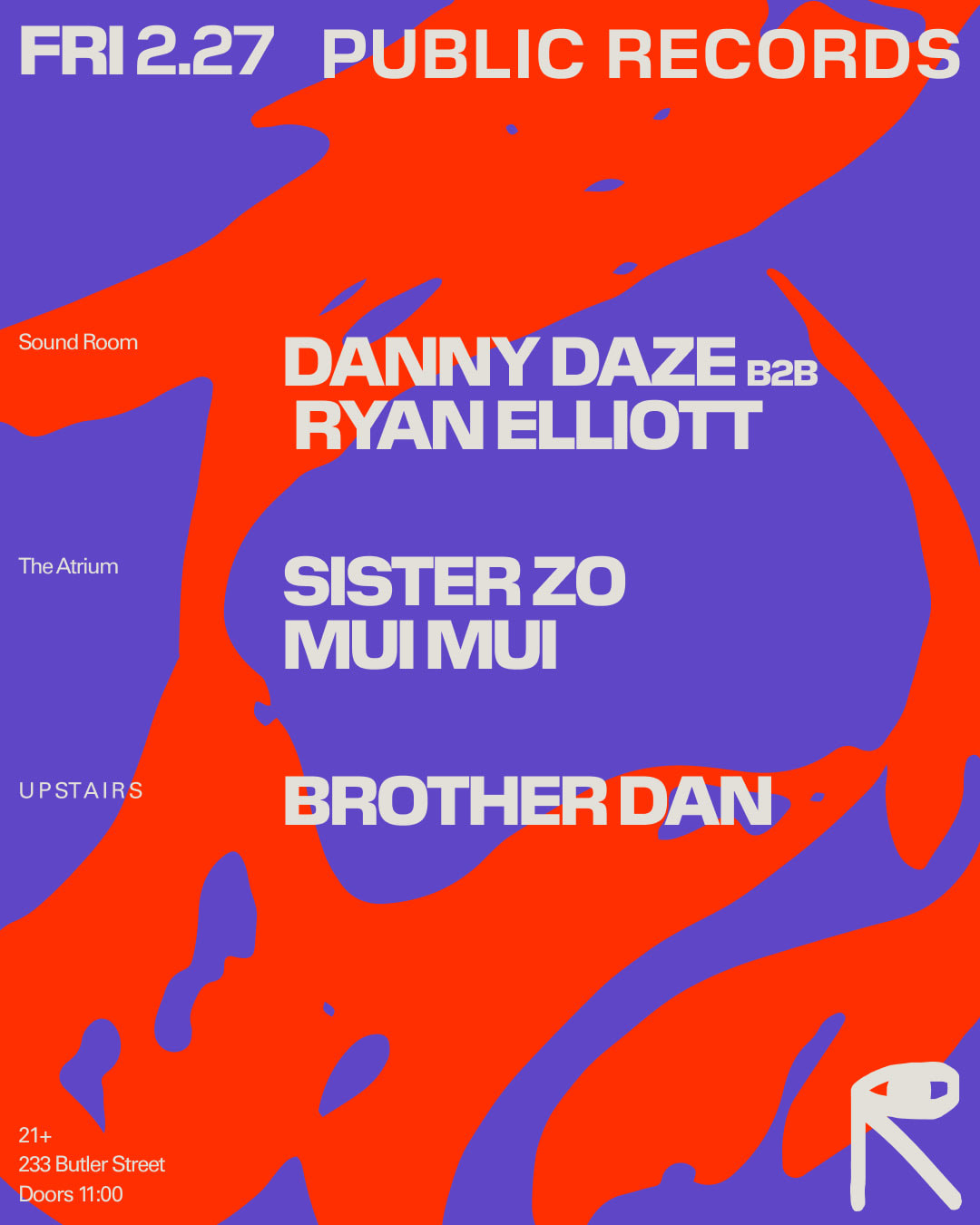 Danny Daze B2b Ryan Elliott / Sister Zo + Mui Mui / Brother Dan Cover