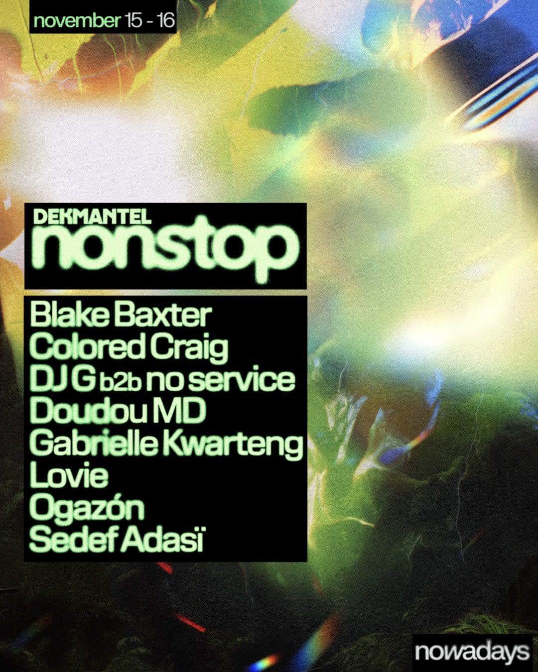 Dekmantel Nonstop: Blake Baxter, Doudou MD, Gabrielle Kwarteng, Ogazón, Sedef Adasï + More Cover